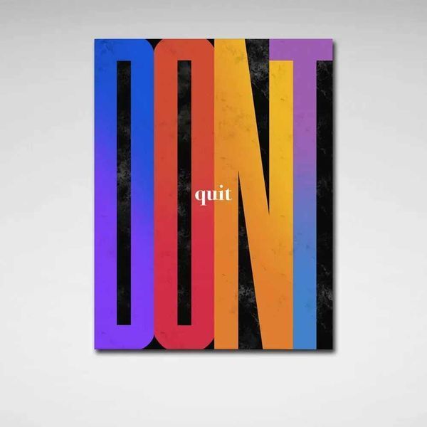 Картина на холсті для мотивації Dont quit 88 фото