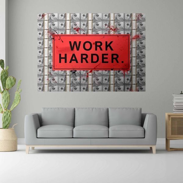 Картина на полотні напис "WORK HARDER" на тлі доларів 1854 фото