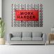 Картина на полотні напис "WORK HARDER" на тлі доларів 1854 фото 2