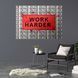 Картина на полотні напис "WORK HARDER" на тлі доларів 1854 фото 4
